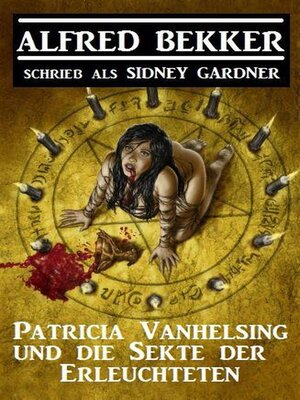 Patricia Vanhelsing und die Sekte der Erleuchteten - ebook